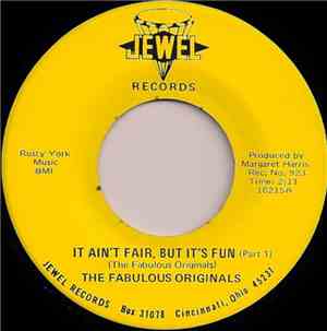 The Fabulous Originals - It Ain't Fair, But It's Fun