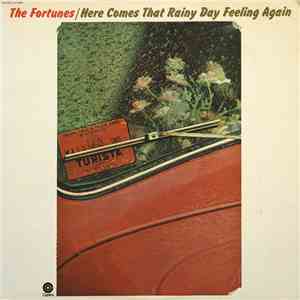 The Fortunes - Here Comes That Rainy Day Feeling Again