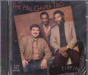 The Hal Galper Trio - Tippin'