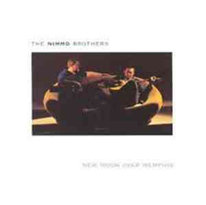 The Nimmo Brothers - New Moon Over Memphis