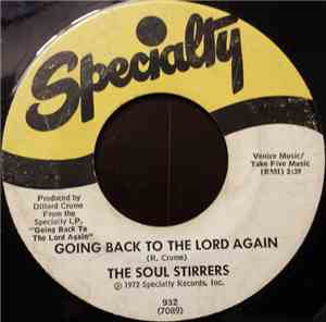 The Soul Stirrers - Going Back To The Lord Again / Free At Last