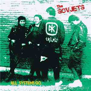 The Sovjets - All Systems Go