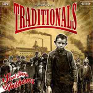 The Traditionals - Steel Town Anthems