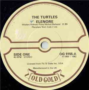 The Turtles - Elenore / She'd Rather Be With Me