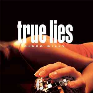 True Lies - Disco Billy