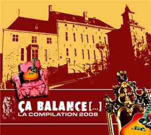 Various - Ça balance [...] - La Compilation 2008