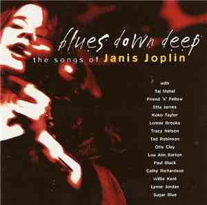 Various - Blues Down Deep - The Songs Of Janis Joplin