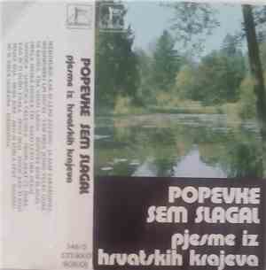 Various - Popevke Sem Slagal (Pjesme Iz Hrvatskih Krajeva)
