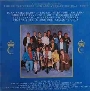 Various - Recorded Highlights Of The Prince's Trust 10th Anniversary Birthd ...