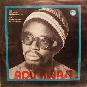 Adu Kwasi's Band Of Ghana - Adu Kwasi's Band Of Ghana