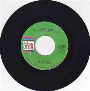 Albert King - (I Love) Lucy / You're Gonna Need Me