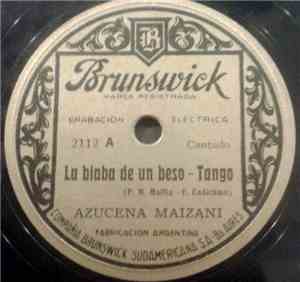 Azucena Maizani - La Biaba De Un Beso / Caradura