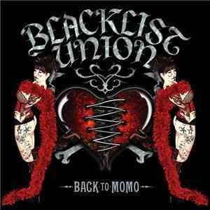 Blacklist Union - Back To Momo
