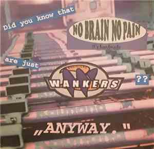 Brainless Wankers - No Brain No Pain EP