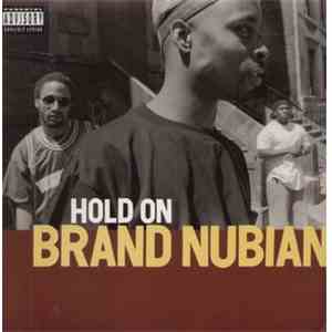 Brand Nubian - Hold On