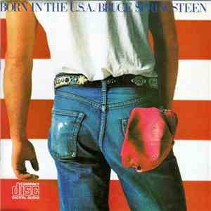 Bruce Springsteen - Born In The U.S.A.