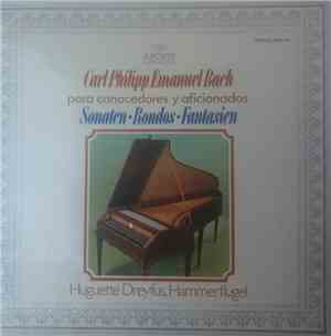 Carl Philipp Emanuel Bach, Huguette Dreyfus - Para Conocedores Y Aficionado ...