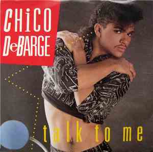 Chico DeBarge - Talk To Me