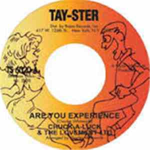 Chuck-A-Luck & The Lovemen LTD - Are You Experience / Whip You