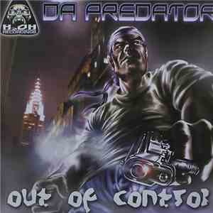 Da Predator - Out Of Control