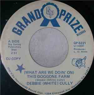 Debbie (White) Cully, LLoyd White  - (What Are We Doin' On) This Doggone Fa ...