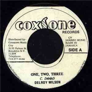 Delroy Wilson / The Skatalites - One, Two, Three / Exodus