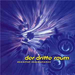 Der Dritte Raum - Mental Modulator