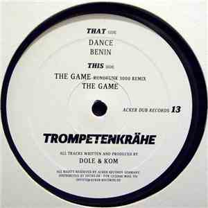 Dole & Kom - Trompetenkrähe
