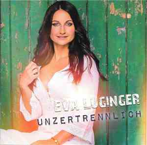 Eva Luginger - Unzertrennlich