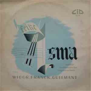 Feike Asma, Widor / Franck / Guilmant - Feike Asma Speelt Romantische Orgel ...