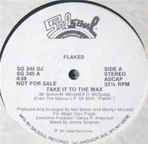 Flakes - Take It To The Max / Flakes Rap