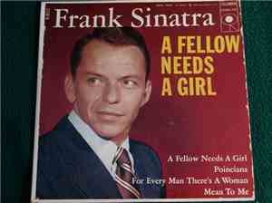 Frank Sinatra - A Fellow Needs A Girl