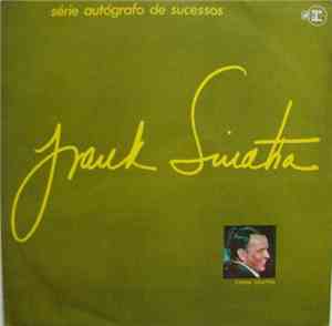 Frank Sinatra - Autógrafo De Sucessos Frank Sinatra
