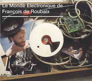 François De Roubaix - Le Monde Électronique De François De Roubaix