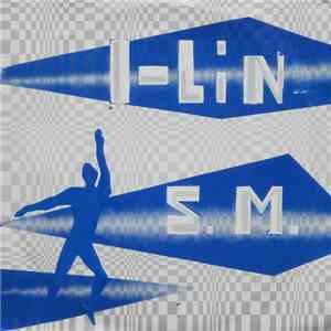 I-Lin - S.M.