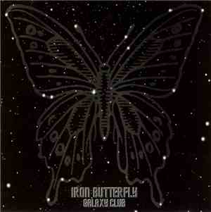 Iron Butterfly - Galaxy Club