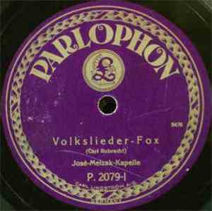 José-Melzak-Kapelle - Volkslieder-Fox