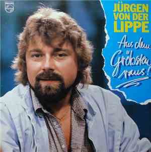 Jürgen Von Der Lippe - Aus Dem Gröbsten Raus