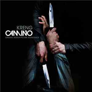 Kreng - Camino (Original Motion Picture Soundtrack)