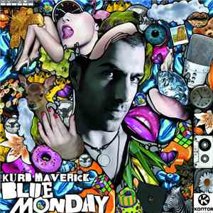 Kurd Maverick - Blue Monday