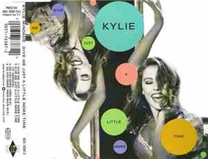 Kylie Minogue - Give Me Just A Little More Time