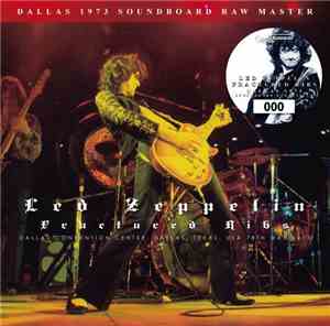 Led Zeppelin - Fractured Ribs: Dallas 1973 Soundboard Raw Master