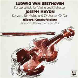 Ludwig van Beethoven / Joseph Haydn, Albert Kocsis, Rheinisches Kammerorche ...