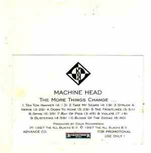 Machine Head  - The More Things Change...