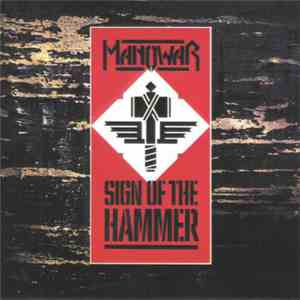 Manowar - Sign Of The Hammer