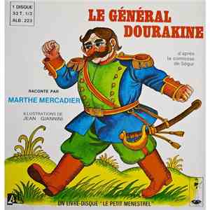 Marthe Mercadier - Le Général Dourakine