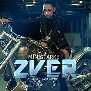 Ministarke Feat. Saša Matić - Zver