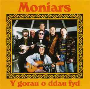 Moniars - Y Gorau O Ddau Fyd