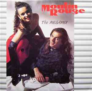 Moulin Rouge - The  Megamix / High Energy Boy