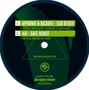 Nphonix & NickBee / Axi - Ego Death / Safe House